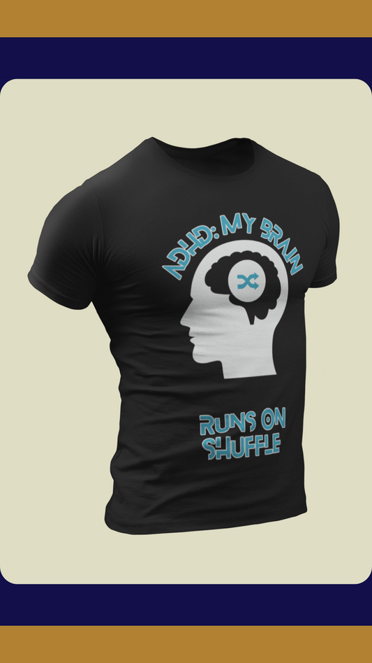 ADHD: My Brain Runs on Shuffle Unisex Heavy Cotton Tee (Blue)