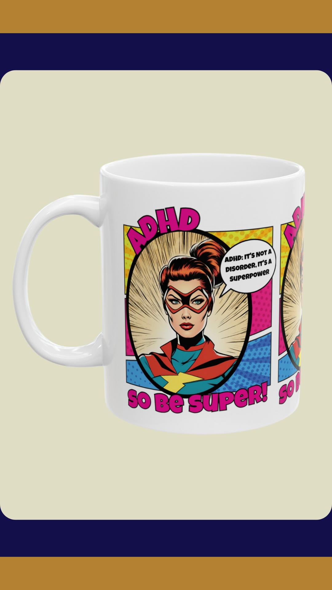 ADHD: It's Not a Disorder, It's a Superpower Mug