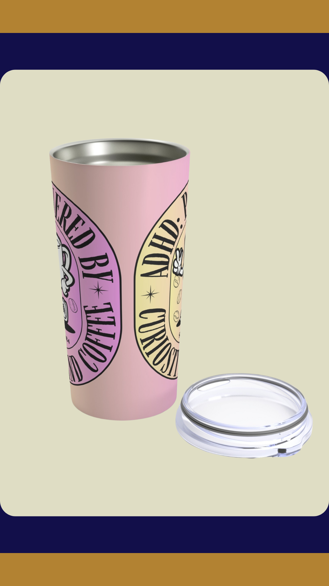 ADHD Powered by Curiosity and Coffee Pink Tumbler | Fun ADHD Awareness Gift